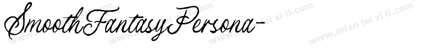SmoothFantasyPersona字体转换