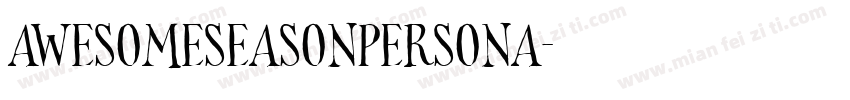 AwesomeSeasonPersona字体转换