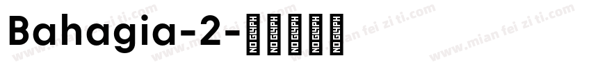 Bahagia-2字体转换