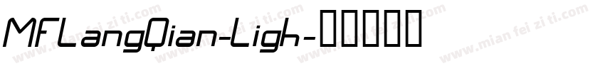 MFLangQian-Ligh字体转换