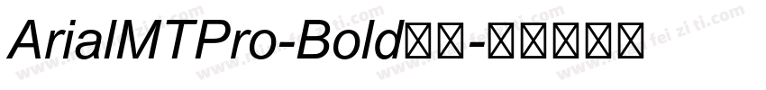 ArialMTPro-Bold字体字体转换