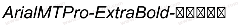 ArialMTPro-ExtraBold字体转换