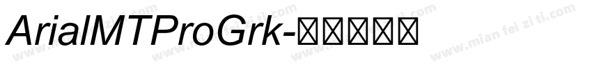 ArialMTProGrk字体转换