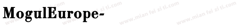 MogulEurope字体转换