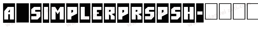 a_SimplerPrspSh字体转换