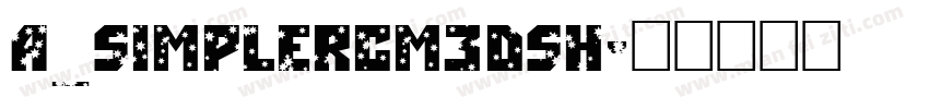 a_SimplerCm3DSh字体转换