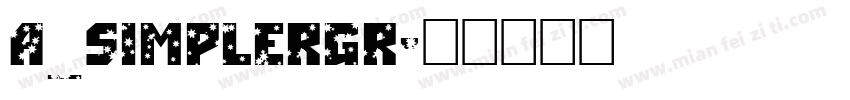 a_SimplerGr字体转换