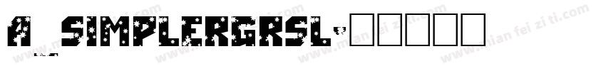 a_SimplerGrSl字体转换