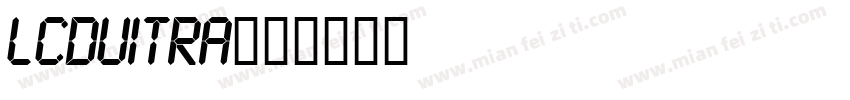 LCDUITRA字体转换