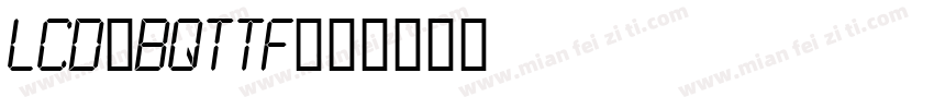 LCD-BQTTF字体转换