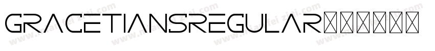 GRACETIANSRegular字体转换