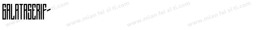 GalataSerif字体转换