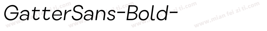 GatterSans-Bold字体转换