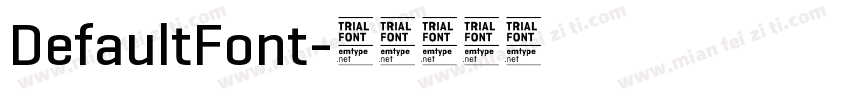 DefaultFont字体转换