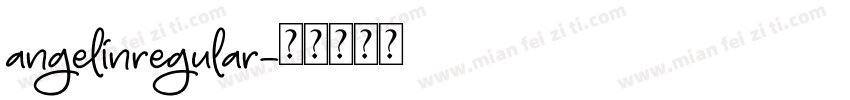 angelinregular字体转换
