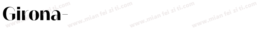 Girona字体转换