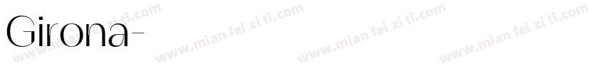 Girona字体转换
