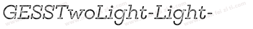 GESSTwoLight-Light字体转换