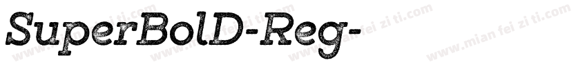 SuperBolD-Reg字体转换