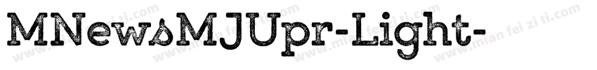 MNewsMJUpr-Light字体转换