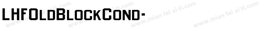 LHFOldBlockCond字体转换