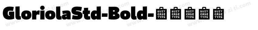GloriolaStd-Bold字体转换