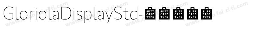 GloriolaDisplayStd字体转换