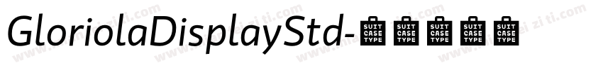 GloriolaDisplayStd字体转换