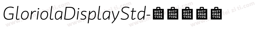 GloriolaDisplayStd字体转换