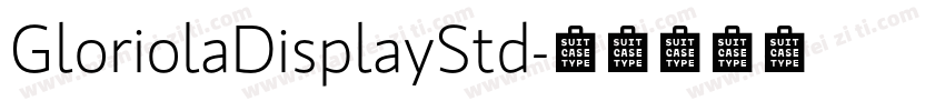 GloriolaDisplayStd字体转换