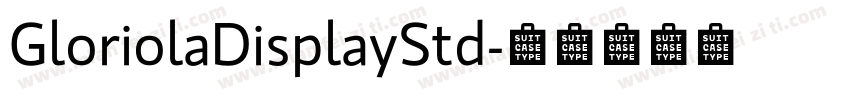 GloriolaDisplayStd字体转换