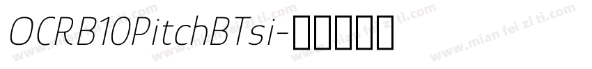 OCRB10PitchBTsi字体转换