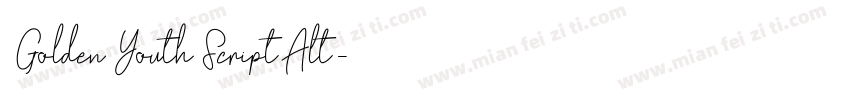 GoldenYouthScriptAlt字体转换