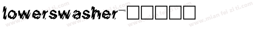 lowerswasher字体转换