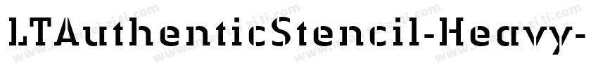 LTAuthenticStencil-Heavy字体转换