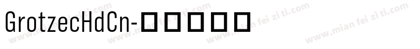 GrotzecHdCn字体转换