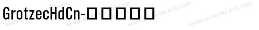 GrotzecHdCn字体转换