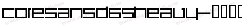 CoreSansD65Heavy字体转换