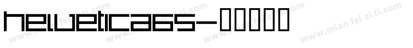 Helvetica65字体转换