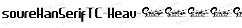 soureHanSerifTC-Heav字体转换
