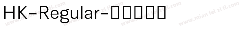 HK-Regular字体转换