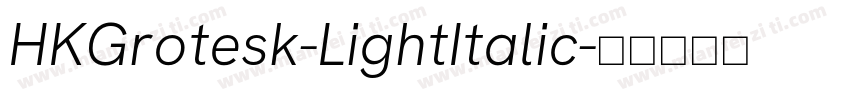 HKGrotesk-LightItalic字体转换