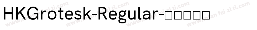 HKGrotesk-Regular字体转换