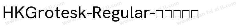 HKGrotesk-Regular字体转换