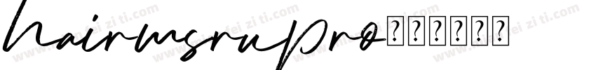 hairmsrupro字体转换