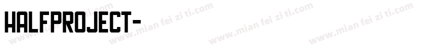 HALFPROJECT字体转换