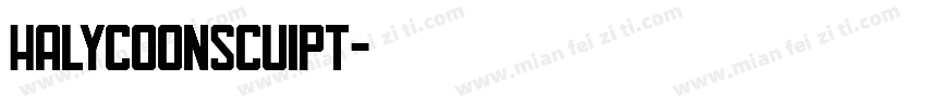 HalycoonScuipt字体转换