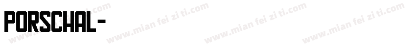 porschal字体转换