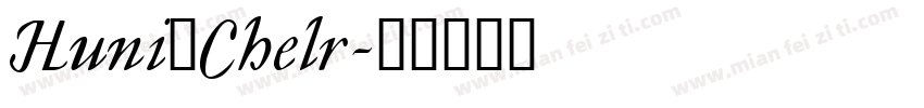 Huni_Chelr字体转换
