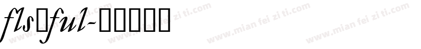 fls_ful字体转换